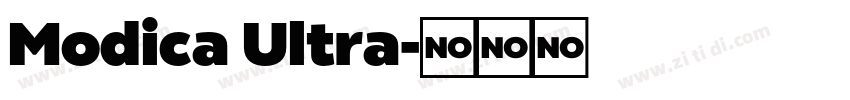 Modica Ultra字体转换